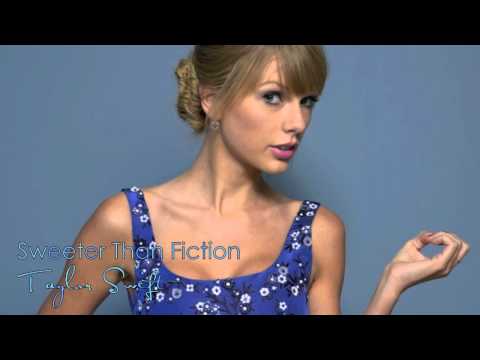 Sweeter than Fiction μας τραγουδάει η Taylor Swift