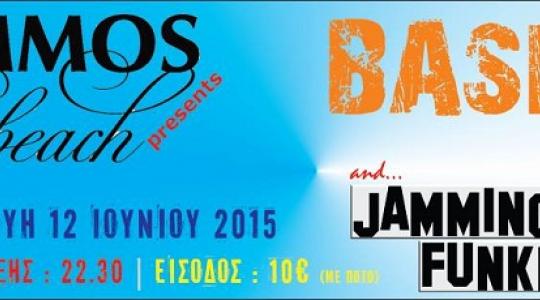 ‎BASES & JAMMING FUNKERS LIVE @ AMMOS BEACH CLUB