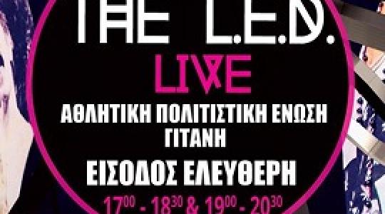 ‎THE L.E.D. LIVE @ MASQUE PARTY “ΑΘΛΗΤΙΚΗ ΠΟΛΙΤΙΣΤΙΚΗ ΕΝΩΣΗ” ΓΙΤΑΝΗ”