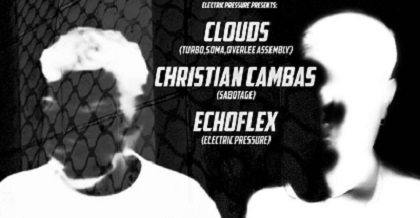 CLOUDS, CHRISTIAN CAMBA, CHO FLEX @ VICE VERSA