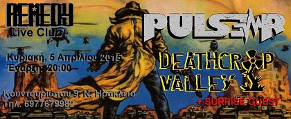 Outloud,Pulse R, Deathcrop Valley LIVE at Remedy Club