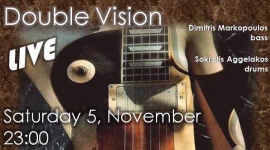 Double Vision Live  στο  My Place !