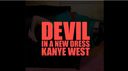 Aκούστε το νέο κομμάτι του Kanye West..Devil in a New Dress