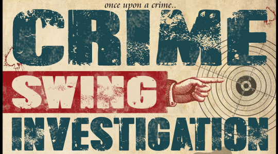 CRIME SWING INVESTIGATION