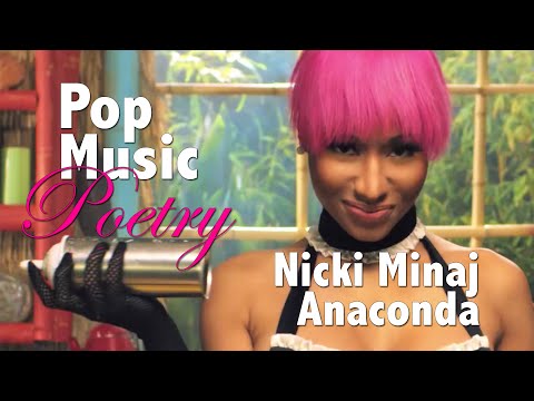 Το Anaconda της Nicki Minaj μπορείς να το πεις και ποίημα!
