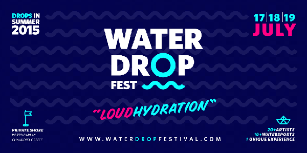 Water Drop Fest 2015! “Loud Hydration”