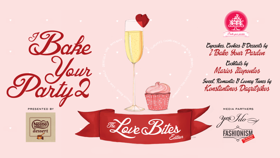 I Bake Your Party II  –  The Love Bites Edition