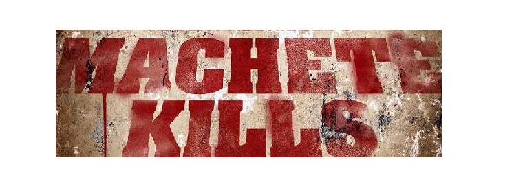 Η εμφάνιση των πρωταγωνιστών του Machete Kills!