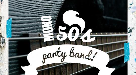 Mono 50’s Party Band