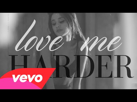 “Love me harder” το νέο τραγούδι της Ariana Grande!